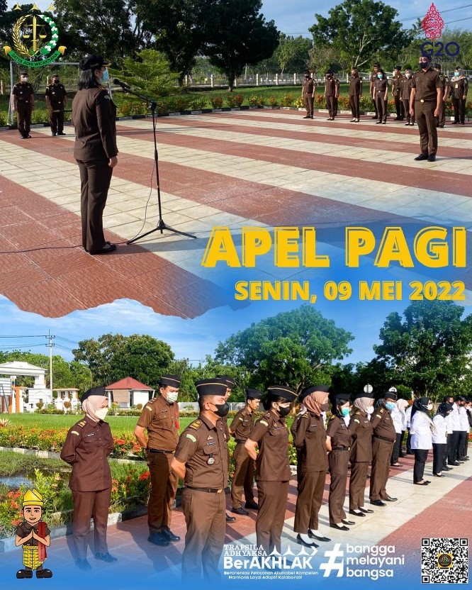 APEL PAGI – SENIN, 09 Mei 2022