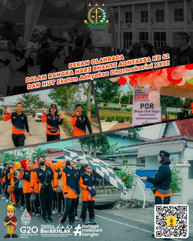 Kegiatan Pekan Olahraga Dalam Rangka Memperingati Hari Bhakti Adhyaksa (HBA) Ke-62 dan Hari Ulang Tahun Ikatan Adhyaksa Dharmakarini (lAD) Ke XXII