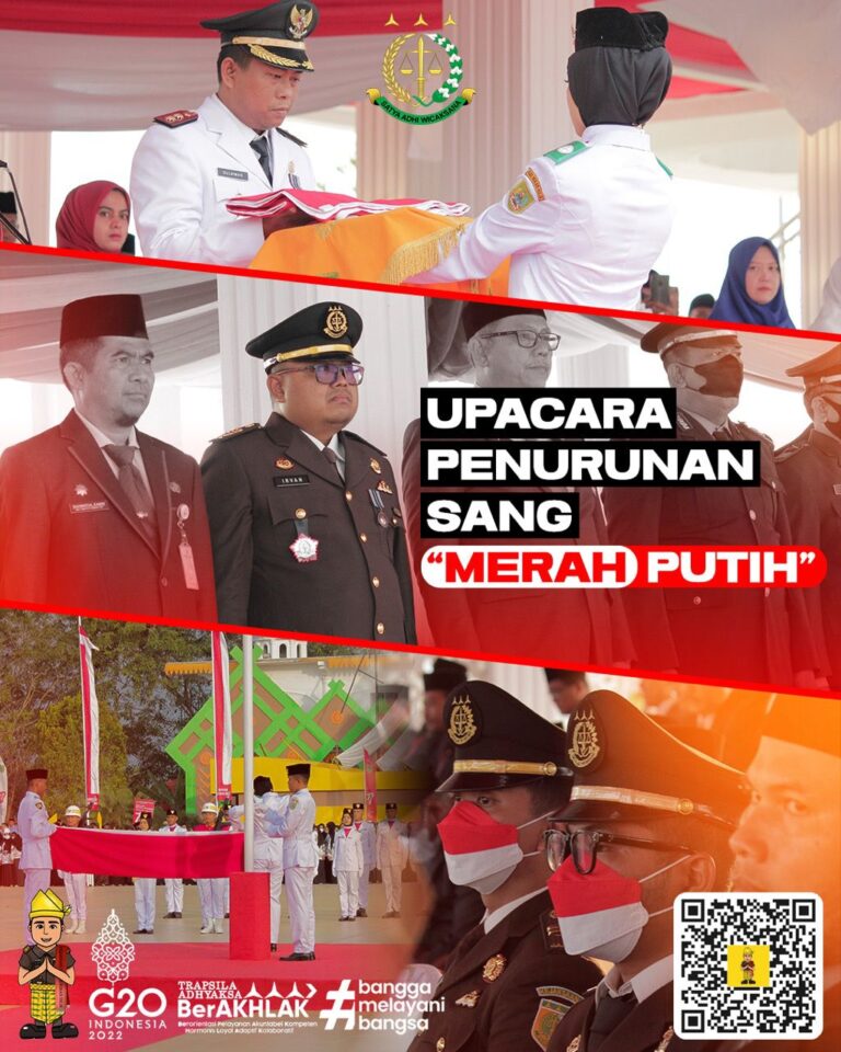 UPACARA PENURUNAN SANG MERAH PUTIH