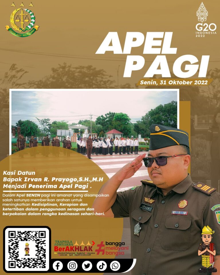 APEL PAGI – SENIN , 31 OKTOBER 2022
