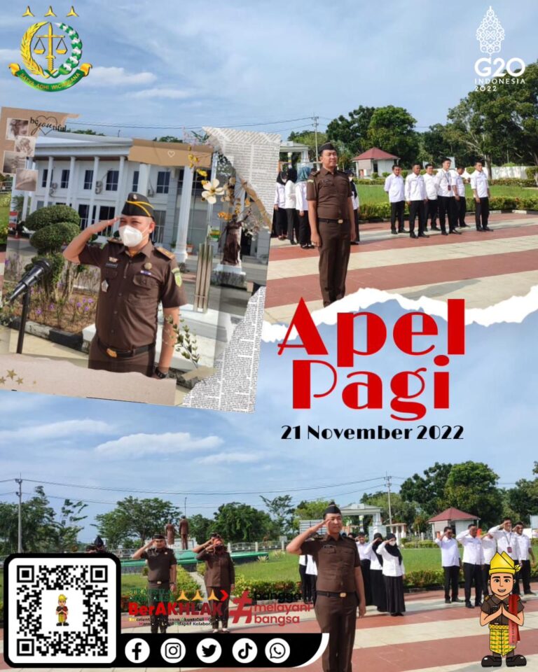 APEL PAGI – SENIN, 21 NOVEMBER 2022