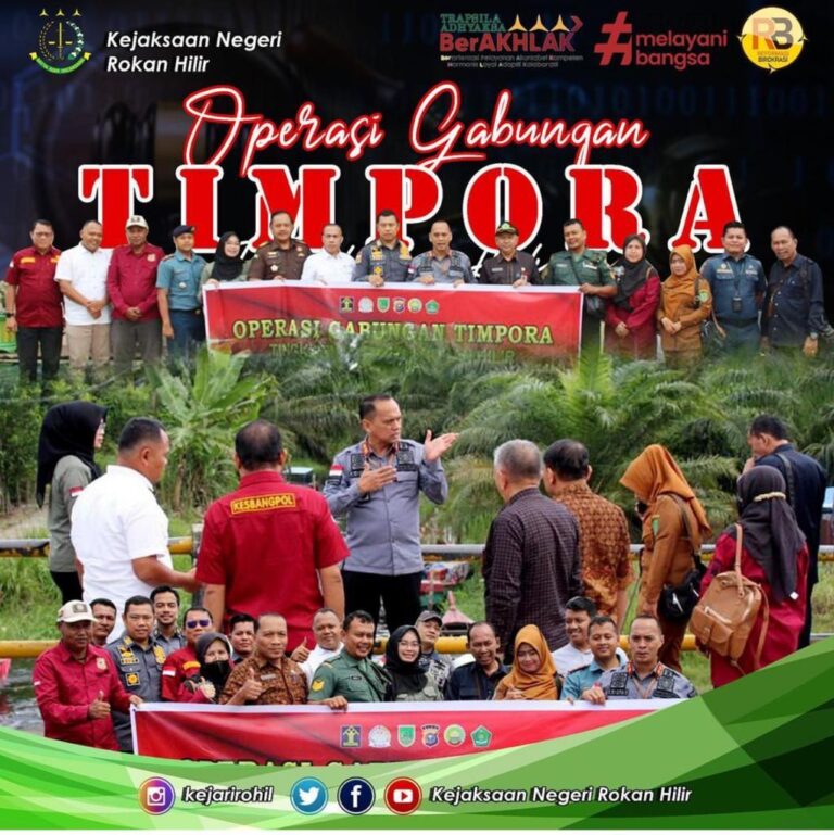 JD NADINI CISTA,SH Mengikuti Operasi Gabungan Timpora Tingkat Kabupaten Rokan Hilir