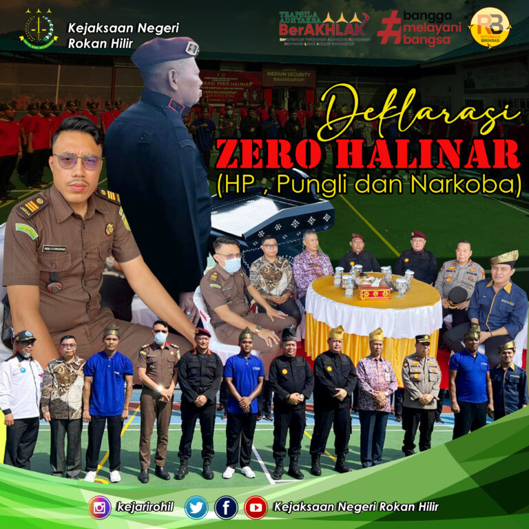 Kasubsi Pidum menghadiri kegiatan Deklarasi Zero HALINAR (Hp , Pungli, dan Narkoba) di Lapas Kels IIA Bagansiapiapi