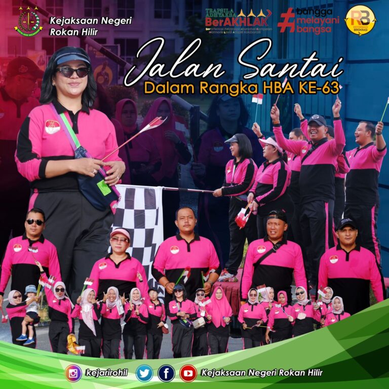 Keluarga besar Kejaksaan Negeri Rokan Hilir melaksanakan kegiatan Jalan Santai bersama dalam rangka Hari Bhakti Adhyaksa Ke-63