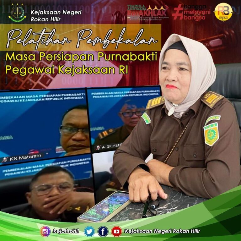 Pelatihan Pembekalan Masa Persiapan Purnabakti Pegawai Kejaksaan Republik Indonesia