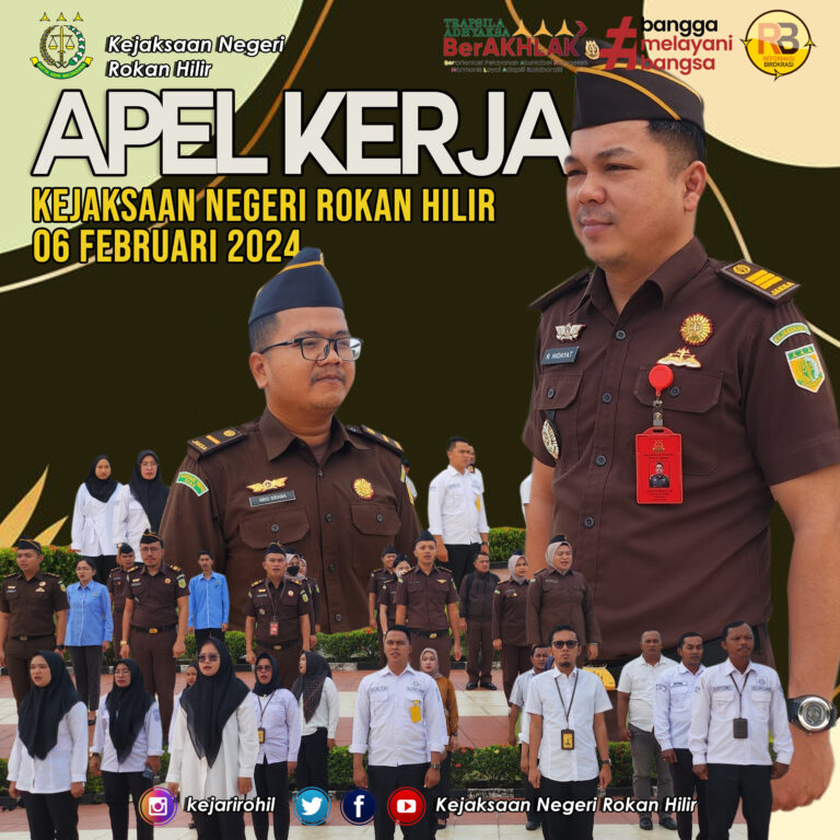 APEL KERJA PADA KEJAKSAAN NEGERI ROKAN HILIR SELASA, 06 Februari 2024