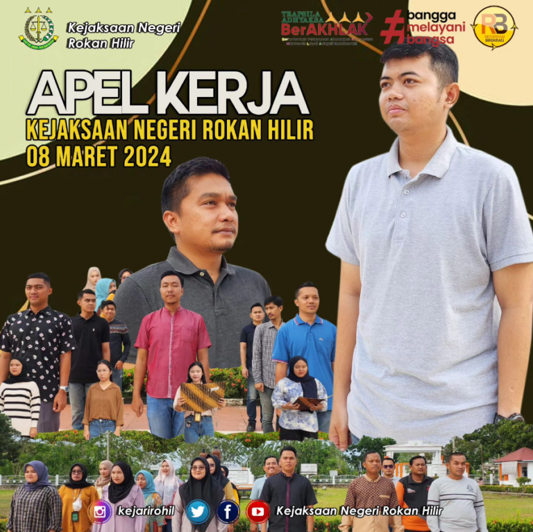 APEL KERJA Kejaksaan Negeri Rokan Hilir JUMAT, 08 Maret 2024