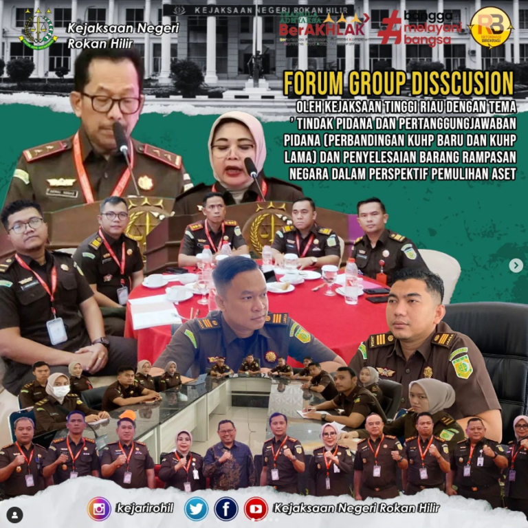 FGD TINDAK PIDANA & PERTANGGUNG JAWABAN PIDANA DAN PENYELESAIAN BARANG RAMPASAN NEGARA DALAM PERSPEKTIG PEMULIHAN ASET