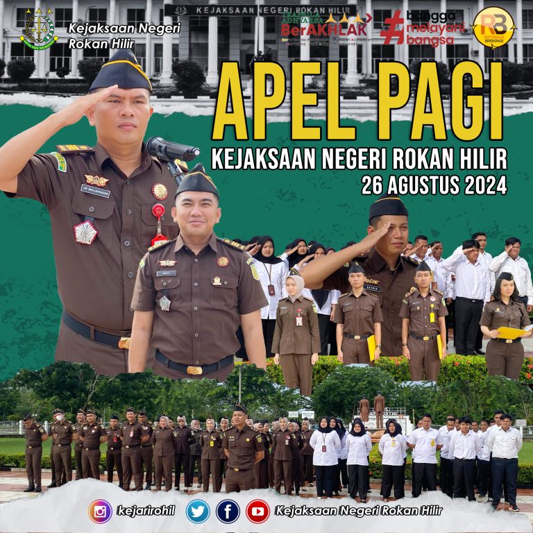 APEL PAGI- Senin, 26 Agustus 2024