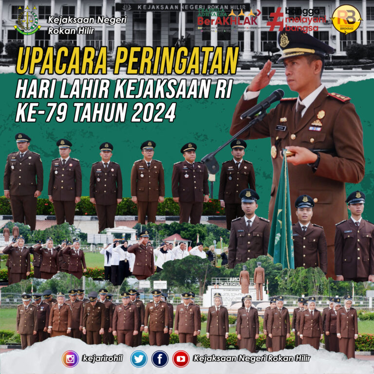 UPACARA PERINGATAN HARI LAHIR KEJAKSAAN RI KE-79 TAHUN 2024