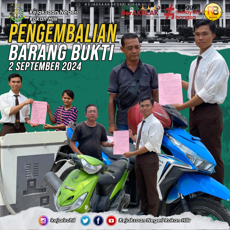 Pengambalian Barang Bukti Kejari Rokan Hilir