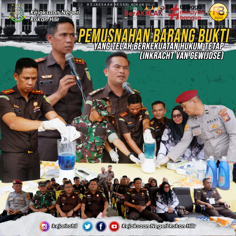 Pemusnahan Barang Bukti yang telah Berkekuatan Hukum Tetap Kejari Rokan Hilir
