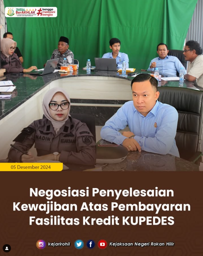 Datun Kejari Rohil lakukan Negosiasi Penyelesaian Kewajiban Atas Pembayaran Fasilitas Kredit KUPEDES