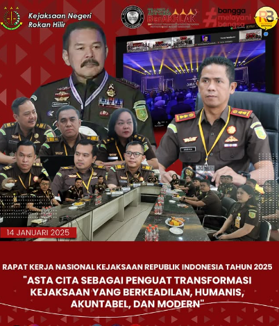RAPAT KERJA NASIONAL KEJAKSAAN REPUBLIK INDONESIA TAHUN 2025 “ASTA CITA SEBAGAI PENGUAT TRANSFORMASI KEJAKSAAN YANG BERKEADILAN, HUMANIS, AKUNTABEL, DAN MODERN”