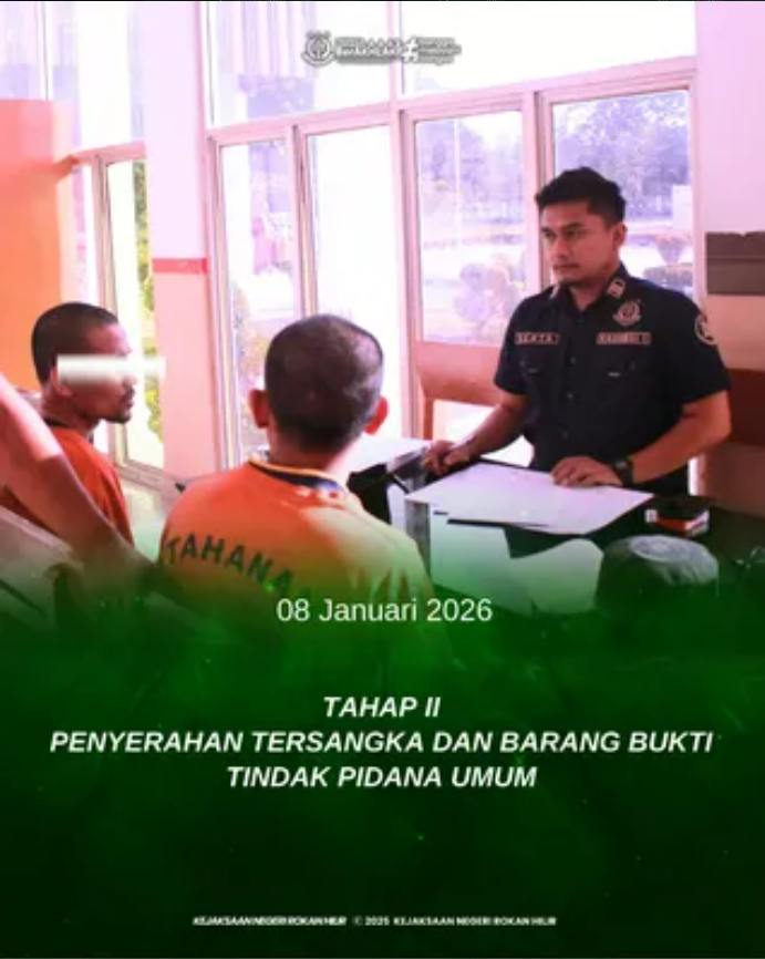 Serah Terima Tersangka dan Barang Bukti (Tahap II) dari Penyidik ke Penuntut Umum pada Kejaksaan Negeri Rokan Hilir