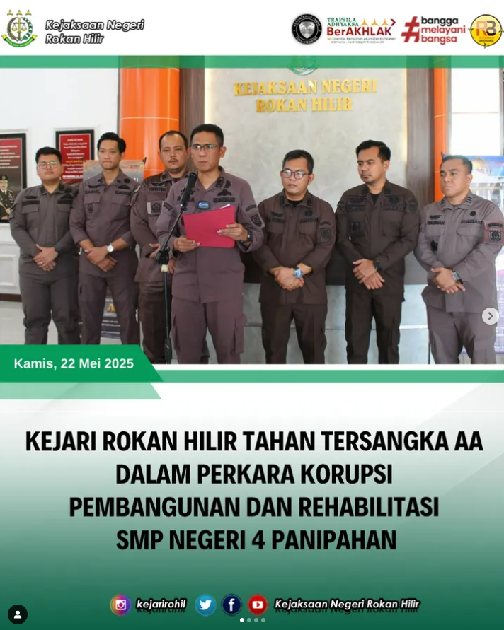 TIM PENYIDIK PIDSUS KEJARI ROKAN HILIR MELAKUKAN PENAHANAN TERHADAP 1 (SATU) ORANG TERSANGKA AA PERKARA KORUPSI PEMBANGUNAN DAN REHABILITASI SMP N 4 PANIPAHAN