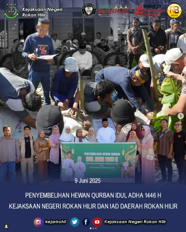 PENYEMBELIHAN HEWAN QURBAN IDUL ADHA 1446 H KEJAKSAAN NEGERI ROKAN HILIR DAN IAD DAERAH ROKAN HILIR