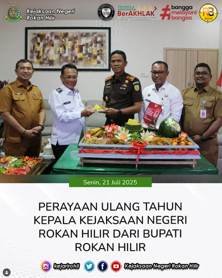 PERAYAAN ULANG TAHUN KEPALA KEJAKSAAN NEGERI ROKAN HILIR OLEH BUPATI ROKAN HILIR