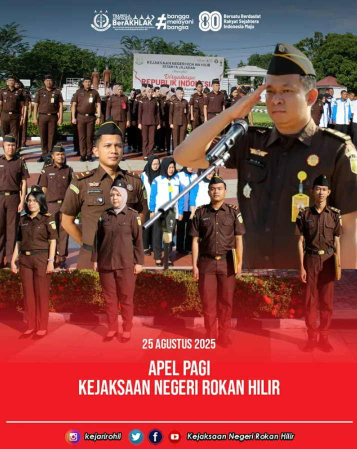 Apel Pagi Kejaksaan Negeri Rokan Hilir | Senin, 25 Agustus 2025