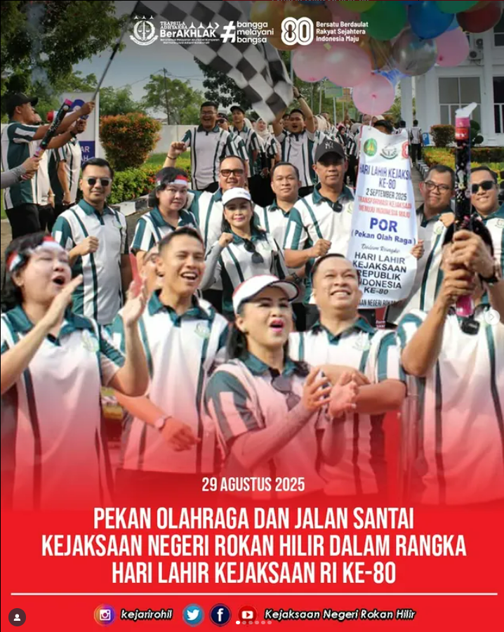Pekan Olahraga dan Jalan Santai Kejaksaan Negeri Rokan Hilir dalam Rangka Hari Lahir Kejaksaan RI ke-80