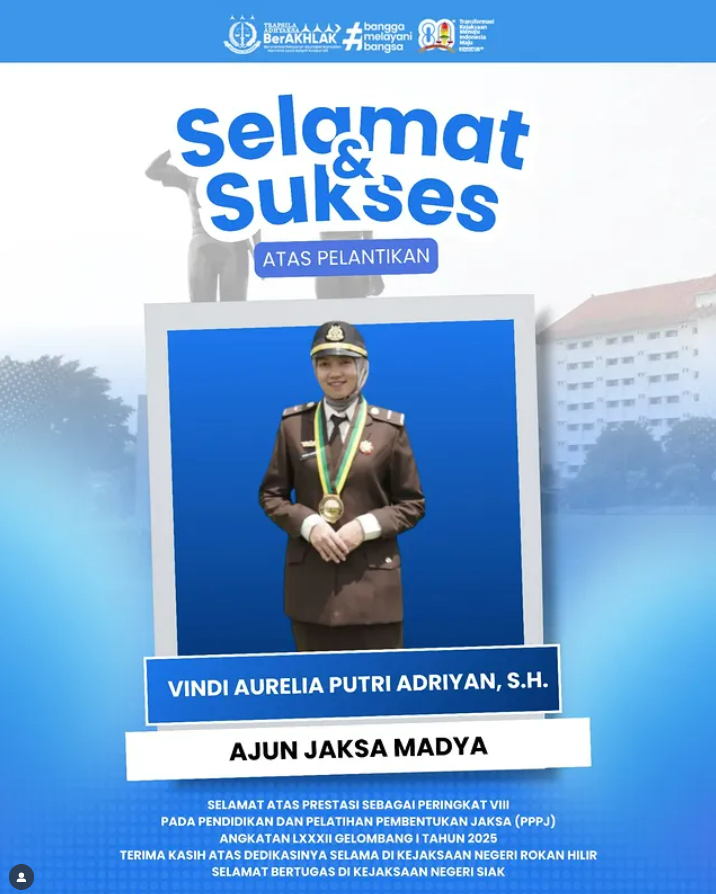 Selamat & Sukses Atas Pelantikan VINDI AURELIA PUTRI ADRIYAN, S.H. sebagai Ajun Jaksa Madya