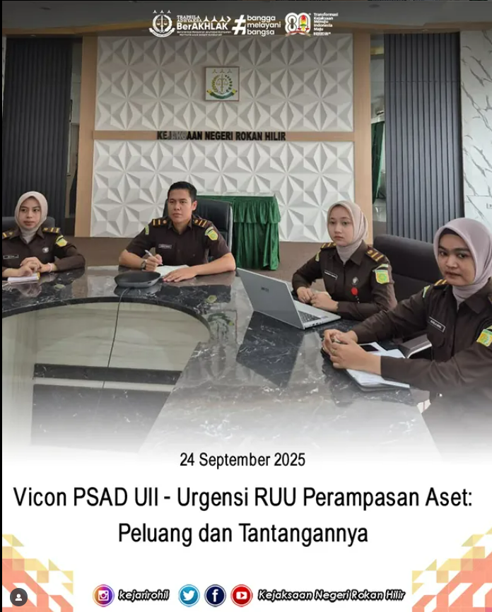 Vicon PSAD UII – Urgensi RUU Perampasan Aset: Peluang dan Tantangannya