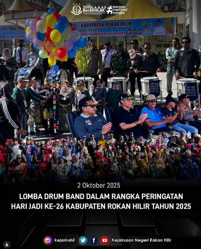 Lomba Drum Band dalam Rangka Hari Jadi ke-26 Kabupaten Rokan Hilir Tahun 2025