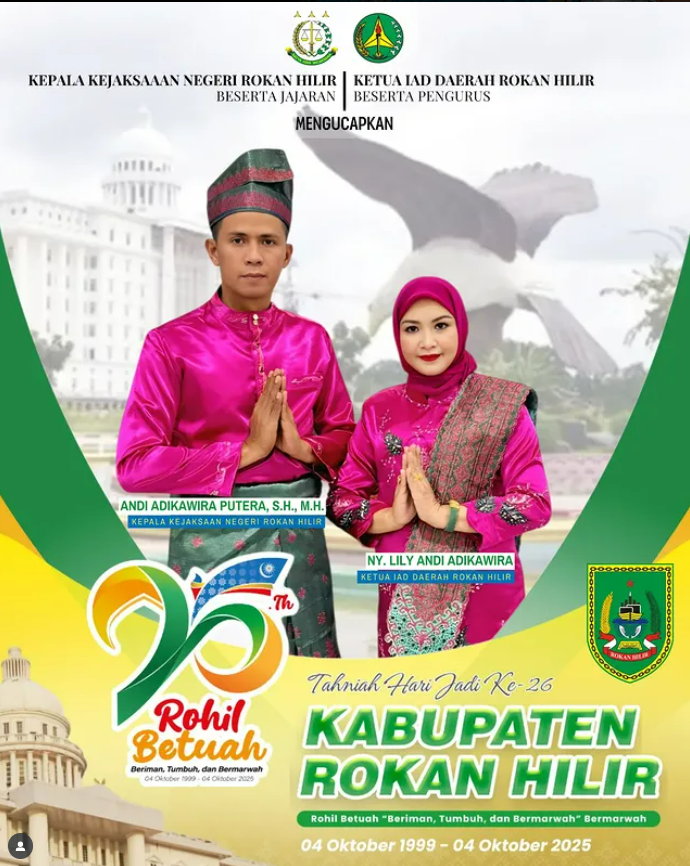 Selamat Hari Jadi Kabupaten Rokan Hilir ke-26 4 Oktober 2025