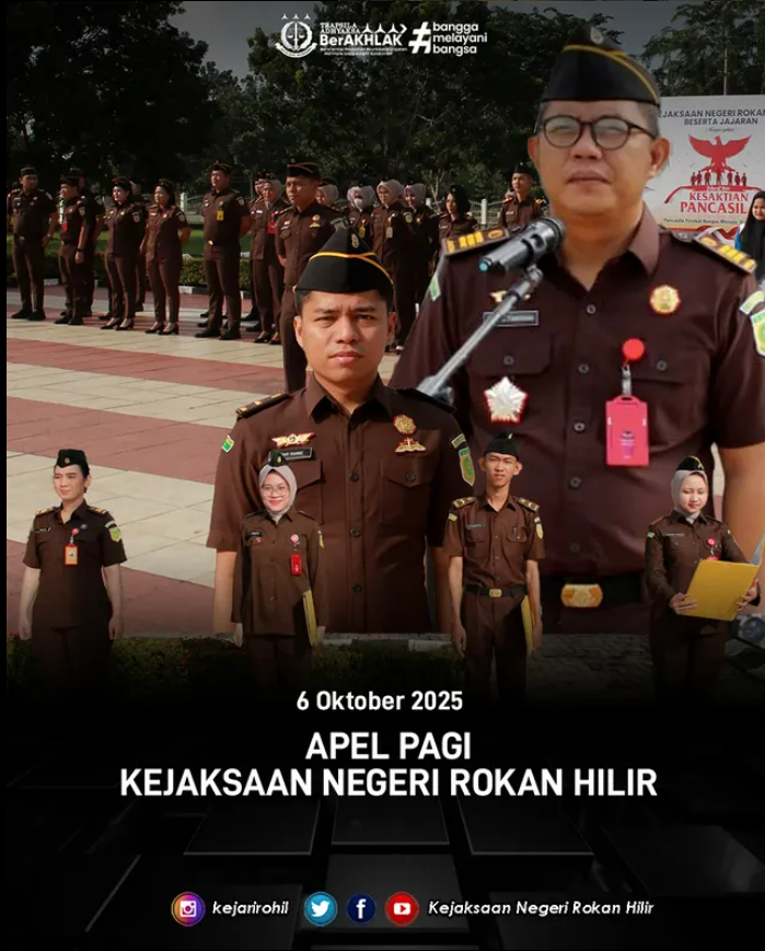 Apel Pagi Kejaksaan Negeri Rokan Hilir | Senin, 6 Oktober 2025