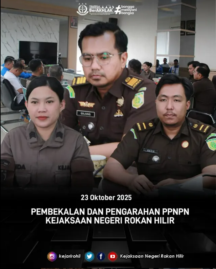 PEMBEKALAN DAN PENGARAHAN PPNPN KEJAKSAAN NEGERI ROKAN HILIR