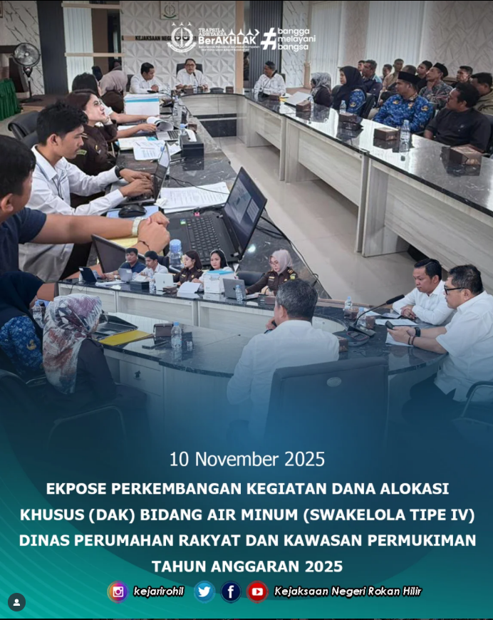 Kejaksaan Negeri Rokan Hilir melaksanakan Ekspose Perkembangan Kegiatan Dana Alokasi Khusus (DAK) Bidang Air Minum (Swakelola Tipe IV) Tahun Anggaran 2025, bersama Dinas Perumahan Rakyat dan Kawasan Permukiman Kabupaten Rokan Hilir, pada Senin, 10 November 2025 bertempat di Aula Kejari Rokan Hilir.