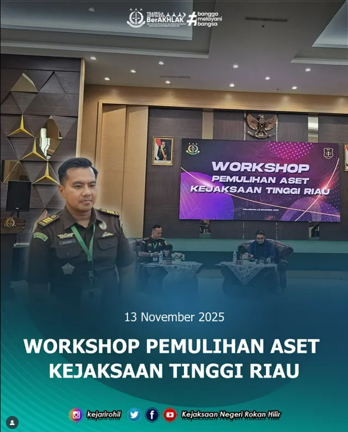 WORKSHOP PEMULIHAN ASET KEJAKSAAN TINGGI RIAU