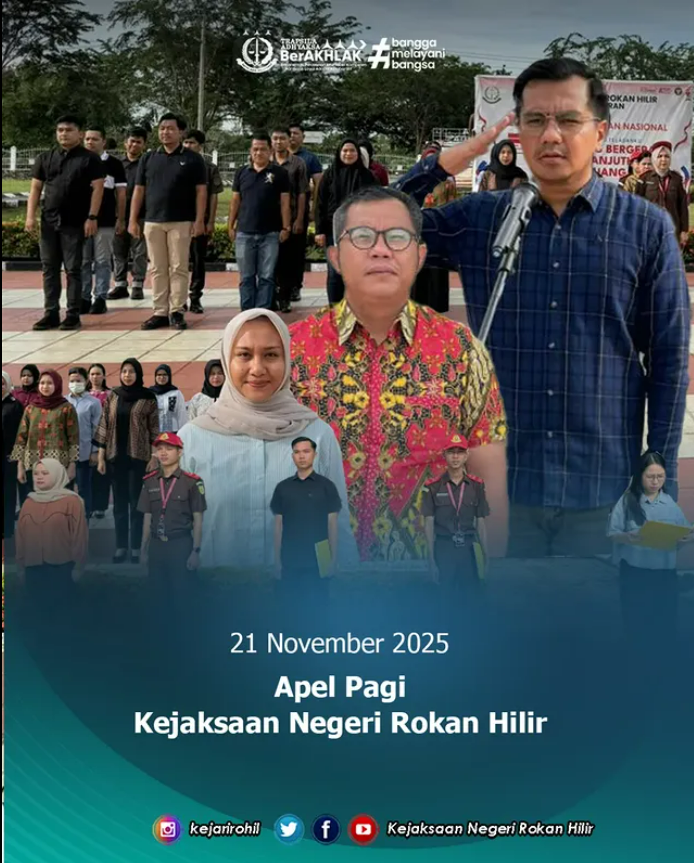 APEL PAGI KEJAKSAAN NEGERI ROKAN HILIR Jumat 21 November 2025