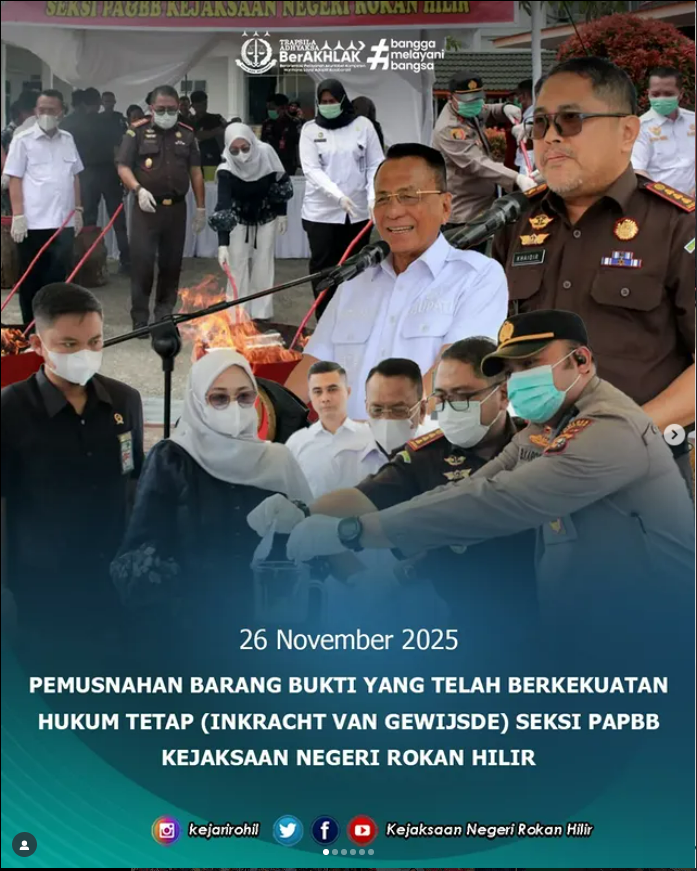 PEMUSNAHAN BARANG BUKTI YANG TELAH BERKEKUATAN HUKUM TETAP (INKRACHT VAN GEWIJSDE) SEKSI PAPBB KEJAKSAAN NEGERI ROKAN HILIR