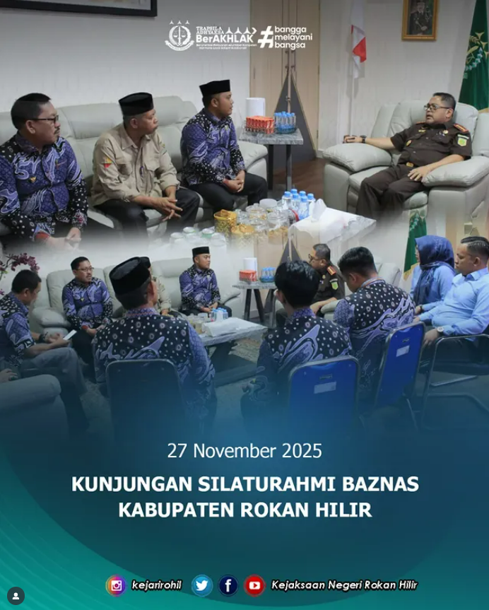 KUNJUNGAN SILATURAHMI BAZNAS KABUPATEN ROKAN HILIR