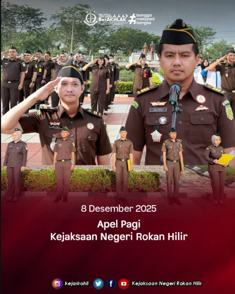 APEL PAGI KEJAKSAAN NEGERI ROKAN HILIR Senin 8 Desember 2025