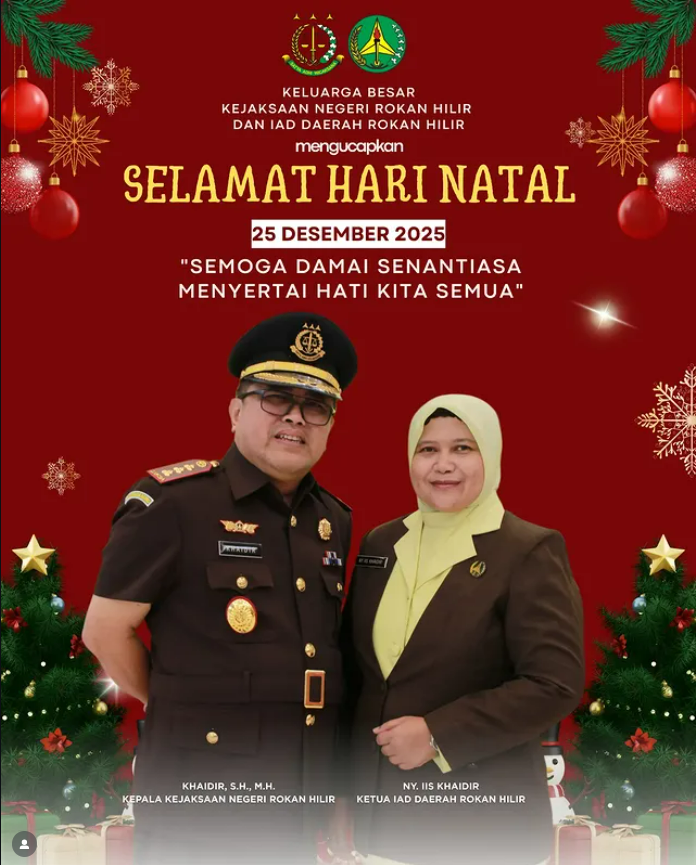 KELUARGA BESAR KEJAKSAAN NEGERI ROKAN HILIR DAN IAD DAERAH ROKAN HILIR mengucapkan SELAMAT NATAL 2025