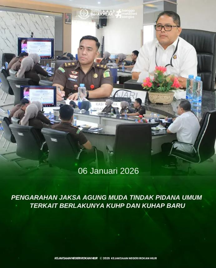 PENGARAHAN JAKSA AGUNG MUDA TINDAK PIDANA UMUM TERKAIT BERLAKUNYA KUHP DAN KUHAP BARU