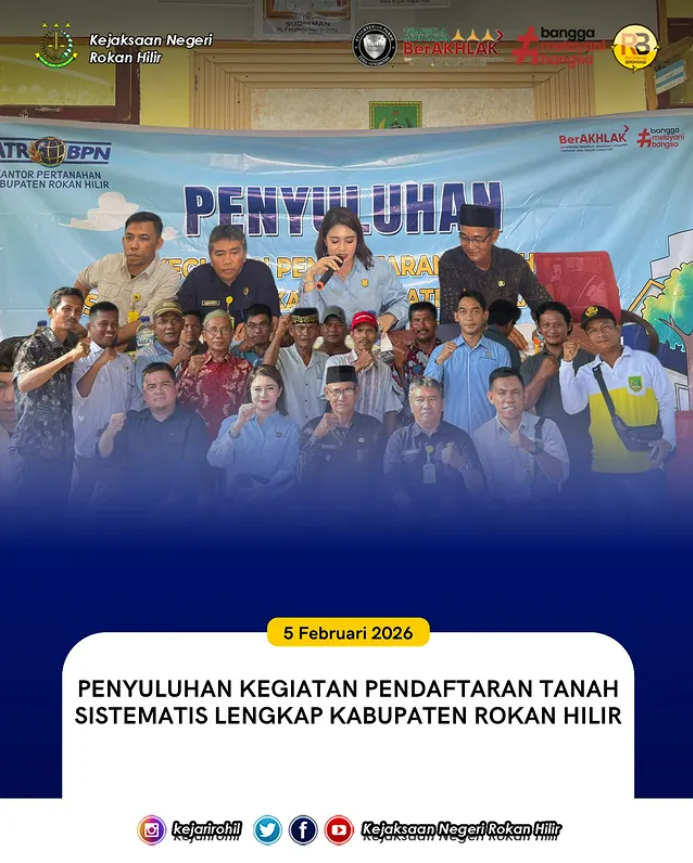 PENYULUHAN PENDAFTARAN TANAH SISTEMATIS LENGKAP (PTSL)