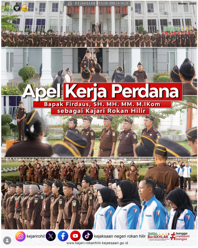 APEL KERJA KEJAKSAAN NEGERI ROKAN HILIR Senin, 30 Maret 2026