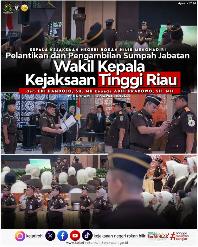 Kepala Kejaksaan Negeri Rokan Hilir Bapak Firdaus, S.H., M.Hum., M.M., M.Ikom menghadiri Pelantikan dan Pengambilan Sumpah Jabatan Wakil Kepala Kejaksaan Tinggi Riau