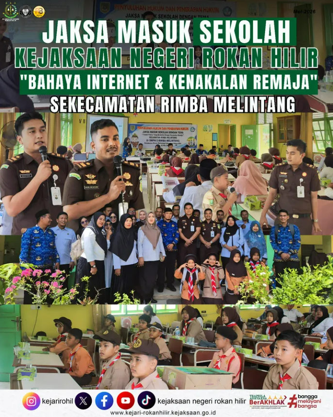 JAKSA MASUK SEKOLAH KEJAKSAAN NEGERI ROKAN HILIR SE-KECAMATAN RIMBA MELINTANG TAHUN 2026